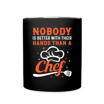 Personne n’est meilleur avec ses mains qu’un kit de chef - Mug uni - noir - Devant