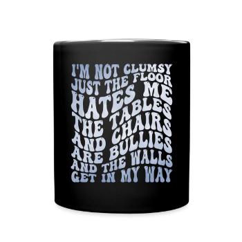 Humorvoll, tollpatschig, lustig, humorvoll - Tasse einfarbig - Schwarz - Vorne