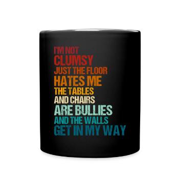 Retro Clumsy Sarcasm Quotes - Full Colour Mug - black - Front