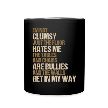 Drôle de dicton maladroit - Mug uni - noir - Devant