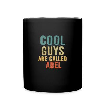 Cool guys are called abel - Tasse einfarbig - Schwarz - Vorne