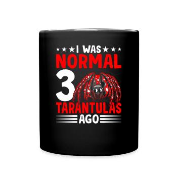 J’étais normal devant 3 tarentules tarentules - Mug uni - noir - Devant