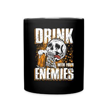 Drink with your enemies - Full Colour Mug - black - Front