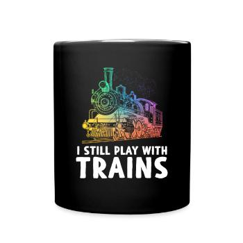 Je joue toujours avec les trains - Mug uni - noir - Devant