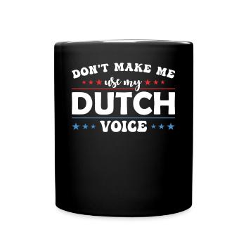Ne me forcez pas à utiliser mon néerlandais - Mug uni - noir - Devant