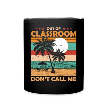 Retirement of the teacher from the classroom pension - Full Colour Mug - black - Front