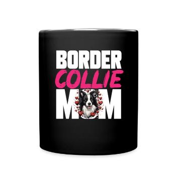 Border Collie Dog - Border Collie Maman - Mug uni - noir - Devant