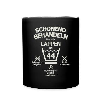 Der Alte Lappen, Schonend Behandeln 44. Geburtstag - Tasse einfarbig - Schwarz - Vorne