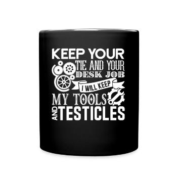 Mechanic Mechanic I Will Keep My Tools - Full Colour Mug - black - Front