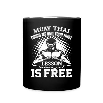 Muay Thai First Muay Thai Lesson Is Free - Full Colour Mug - black - Front