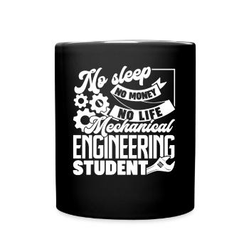 Mechanical Engineer Mechanical Engineering Student - Full Colour Mug - black - Front
