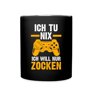 Zocker Zocken Gamer - Tasse einfarbig - Schwarz - Vorne