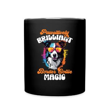 Border Collie Dog Pawsitively Brilliant - Mug uni - noir - Devant