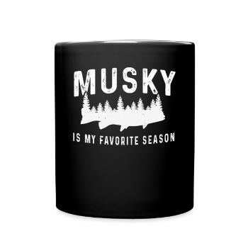 Musky Fishing Is My Favorite Season Musky Fishing - Full Colour Mug - black - Front