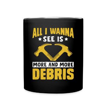 Fun day of house demolition - Full Colour Mug - black - Front