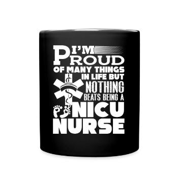 Nicu Nurse Proud Being A Nicu Nurse - Full Colour Mug - black - Front