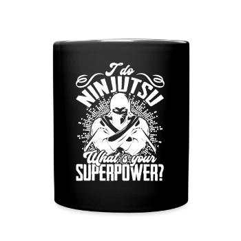 Ninjutsu I Do Ninjutsu - Full Colour Mug - black - Front