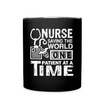 Nurse Nurse Saving The World - Full Colour Mug - black - Front