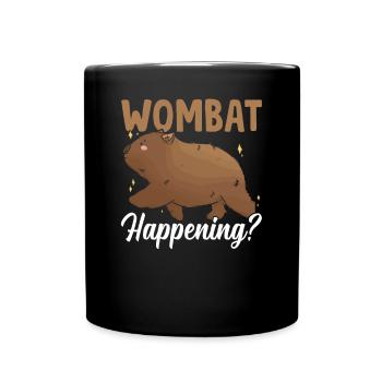 Wombat Happening Australian Animals Besitzer - Tasse einfarbig - Schwarz - Vorne