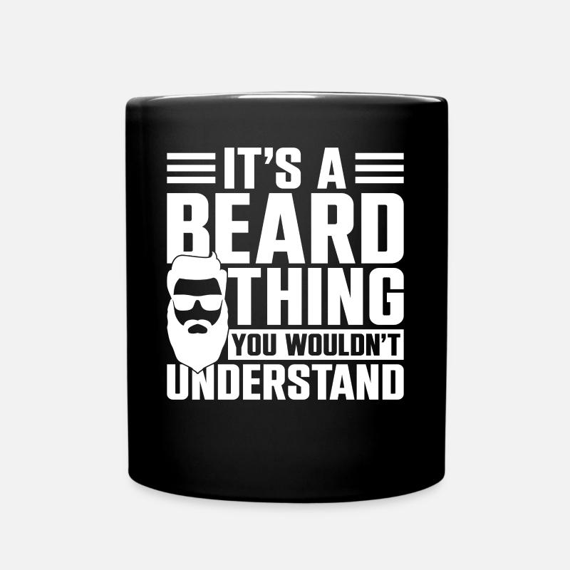 Beard Lover Bearded Man It's A - Tasse einfarbig - Schwarz