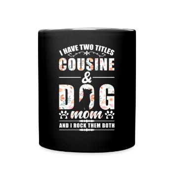 Cousine & Hunde Mama - Tasse einfarbig - Schwarz - Vorne