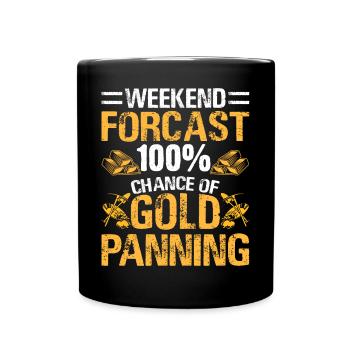 Goldwaschen Goldwäscher Goldschürfer Goldsucher - Tasse einfarbig - Schwarz - Vorne