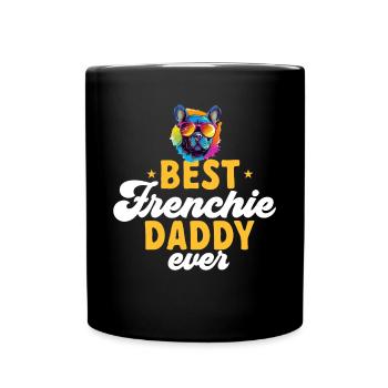 Race de chien bouledogue français Meilleur papa Frenchie de tous les temps - Mug uni - noir - Devant