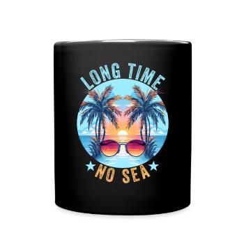 Vacances d’été à la mer Longtemps pas de mer - Mug uni - noir - Devant