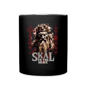 Skal to the brave Wikinger Kultur - Tasse einfarbig - Schwarz - Vorne