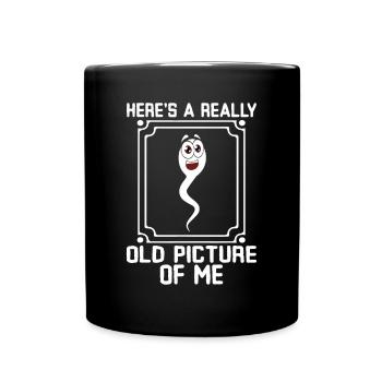 Here's A Really Old Picture Of Me - Full Colour Mug - black - Front