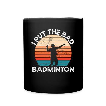 J’ai mis le mauvais badminton - Mug uni - noir - Devant
