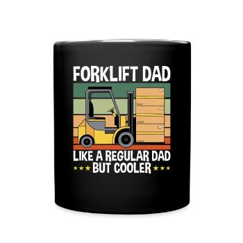 Forklift driver and father - Full Colour Mug - black - Front