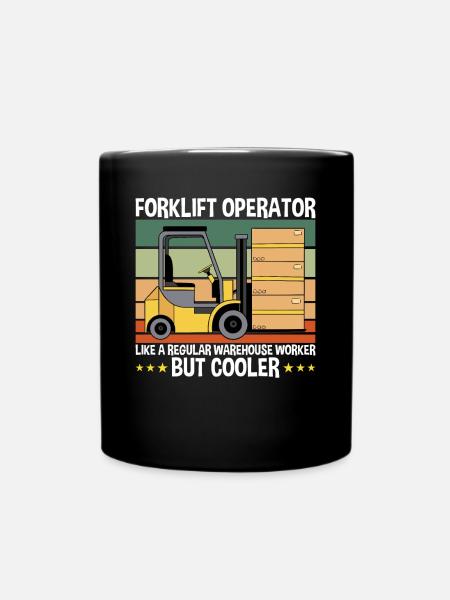 Forklift Operator Gabelstaplerfahrer - Tasse einfarbig - Schwarz