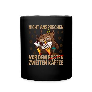 Nicht Ansprechen Kaffee - Tasse einfarbig - Schwarz - Vorne
