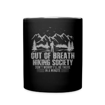 Out Of Breath Hiking Society Je serai là - Mug uni - noir - Devant