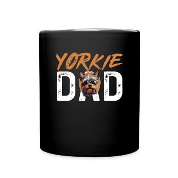 Yorkshire Terrier Dog Yorkie - Yorkie Dad - Full Colour Mug - black - Front