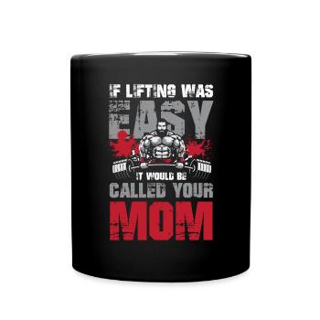If Listing Was Easy It Would Be Called Your Mom - Tasse einfarbig - Schwarz - Vorne