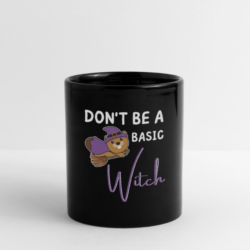 Beaver Halloween Witch Witches don't be a basic witch Full Colour Mug