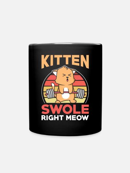 Training Workout Katze I´m Kitten Swole Right Meow - Tasse einfarbig - Schwarz