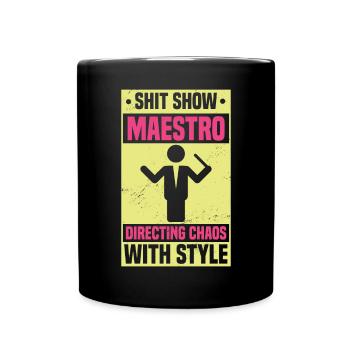 Funny Manager Chorale Shit Show Maestro - Mug uni - noir - Devant