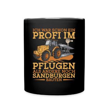 Landwirt Pflügen Traktor Fahren Traktorfahrer - Tasse einfarbig - Schwarz - Vorne