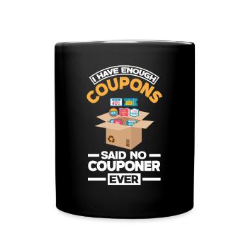 Lustiges Extrem Couponing Coupon Geschenk - Tasse einfarbig - Schwarz - Vorne