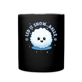 Snowball fight- Let it snow... Balls - Full Colour Mug - black - Front