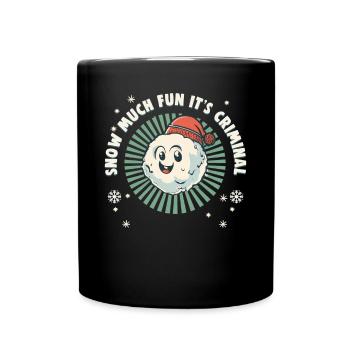 Snowball Fight Crew - Snow much fun it’s criminal - Mug uni - noir - Devant