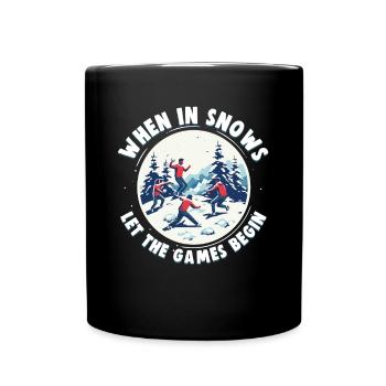 Schneeballschlacht - When it snows let the games - Tasse einfarbig - Schwarz - Vorne