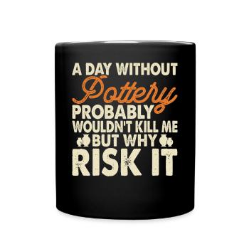Pottery Pottery Pottery - Full Colour Mug - black - Front