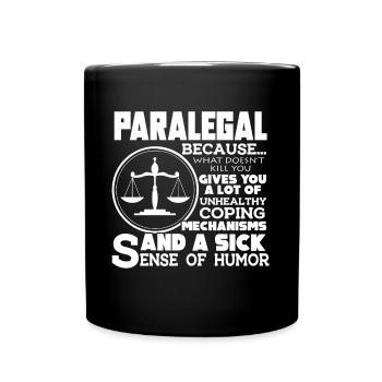 Paralegal Paralegal Sense Ogf Humor - Full Colour Mug - black - Front