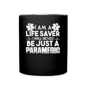 Paramedic Paramedic Life Saver - Full Colour Mug - black - Front