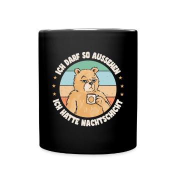 Bär Nachtschicht Schichtarbeiter Schichtdienst - Tasse einfarbig - Schwarz - Vorne