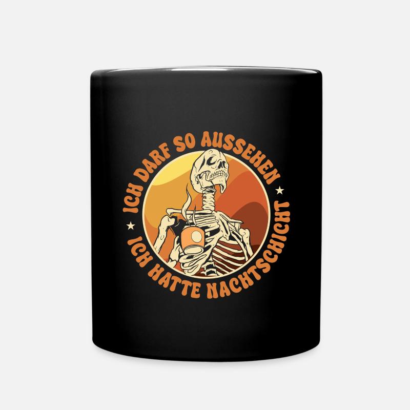 Ich hatte Nachtschicht - Tasse einfarbig - Schwarz